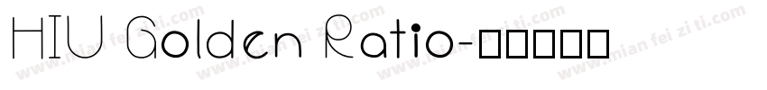HIU Golden Ratio字体转换